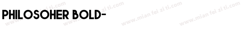 philosoher bold字体转换
